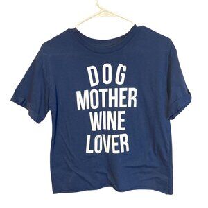 ⭐️ 3/$13 MODERNLUX Dog Mother Wine Lover Blue T-Shirt - Size Small